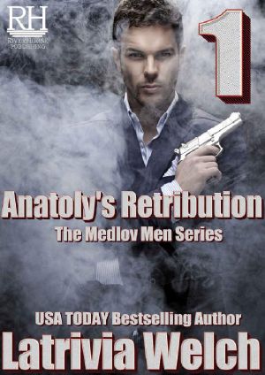 [The Medlov Men 05] • Anatoly's Retribution · Book One (The Medlov Men 5)